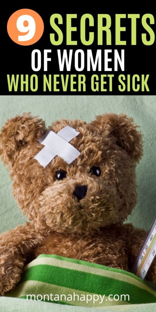 9 Secrets of Women Who Never Get Sick